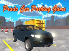 Гульня Prado Car Parking Game