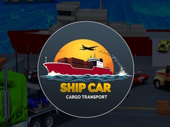 Гульня Ship  Car Cargo transport 