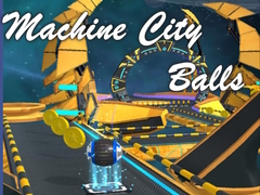Гульня Machine City Balls