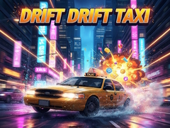 Гульня Drift Drift Taxi