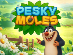 Гульня Pesky Moles