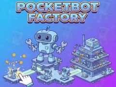 Гульня PocketBot Factory