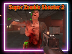 Гульня Super Zombie Shooter 2