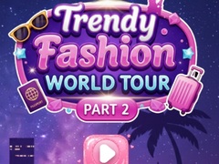 Гульня Trendy Fashion: World Tour Part 2