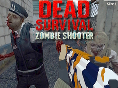 Гульня Dead Survival: Zombie Shooter