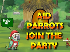 Гульня Aid Parrots Join The Party