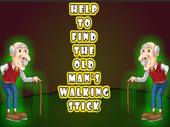 Гульня Help to Find the Old Man’s Walking Stick