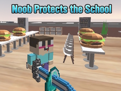 Гульня Noob Protects the School