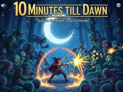 Гульня 10 Minutes Till Dawn