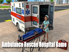 Гульня Ambulance Rescue Hospital Game