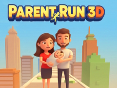 Гульня Parent Run 3D