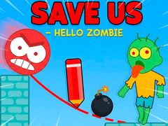 Гульня Save Us - Hello Zombie