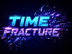 Гульня Time Fracture