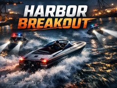 Гульня Harbor Breakout