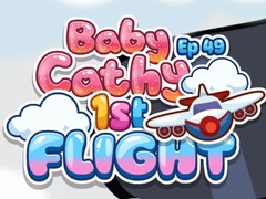 Гульня Baby Cathy Ep49: 1st Flight