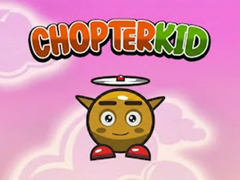 Гульня Chopter Kid