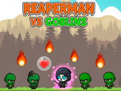 Гульня Reaperman vs Goblins