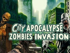 Гульня City Apocalypse Zombies Invasion
