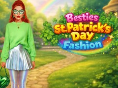 Гульня Besties St. Patrick’s Day Fashion