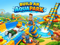 Гульня Build an Aquapark