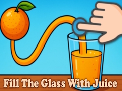 Гульня Fill The Glass With Juice