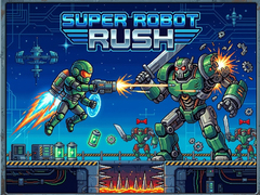 Гульня Super Robot Rush