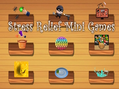 Гульня Stress Relief Mini Games
