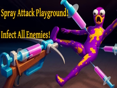 Гульня Spray Attack Playground! Infect All Enemies!