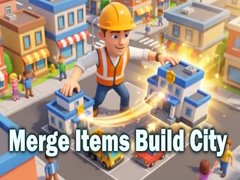 Гульня Merge Items Build City