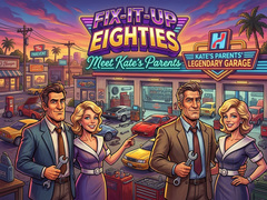 Гульня Fix-It-Up Eighties: Meet Kate's Parents