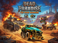 Гульня Dead Paradise: The Road Warrior