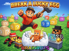 Гульня Break a Lucky Egg Brainrots