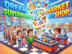 Гульня Dream Supermarket 3D Shop