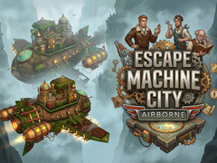 Гульня Escape Machine City Airborne