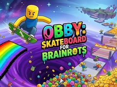 Гульня Obby: Skateboard for Brainrots