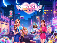 Гульня Diana's City Fashion & Beauty 