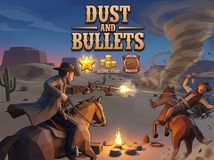 Гульня Dust and Bullets