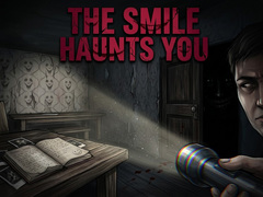 Гульня The Smile Haunts You