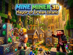 Гульня Mine Miner 3D: Mayor of Dream Island