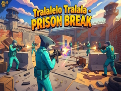 Гульня Tralalelo Tralala - Prison Break