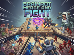 Гульня Brainrot Merge and Fight