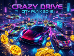 Гульня Crazy Drive City Punk 2049