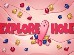 Гульня EXPLORE HOLE