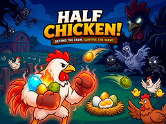 Гульня Half Chicken