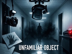 Гульня Unfamiliar Object